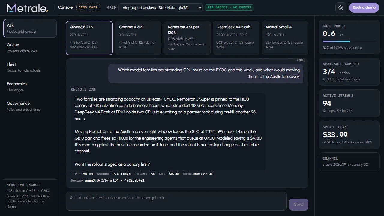 The Metrale Console answering a question from an air gapped fleet, with tokens per second and cost per request on screen.